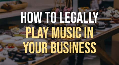 How to Legally Play Music in Your Business: A Strategic Guide